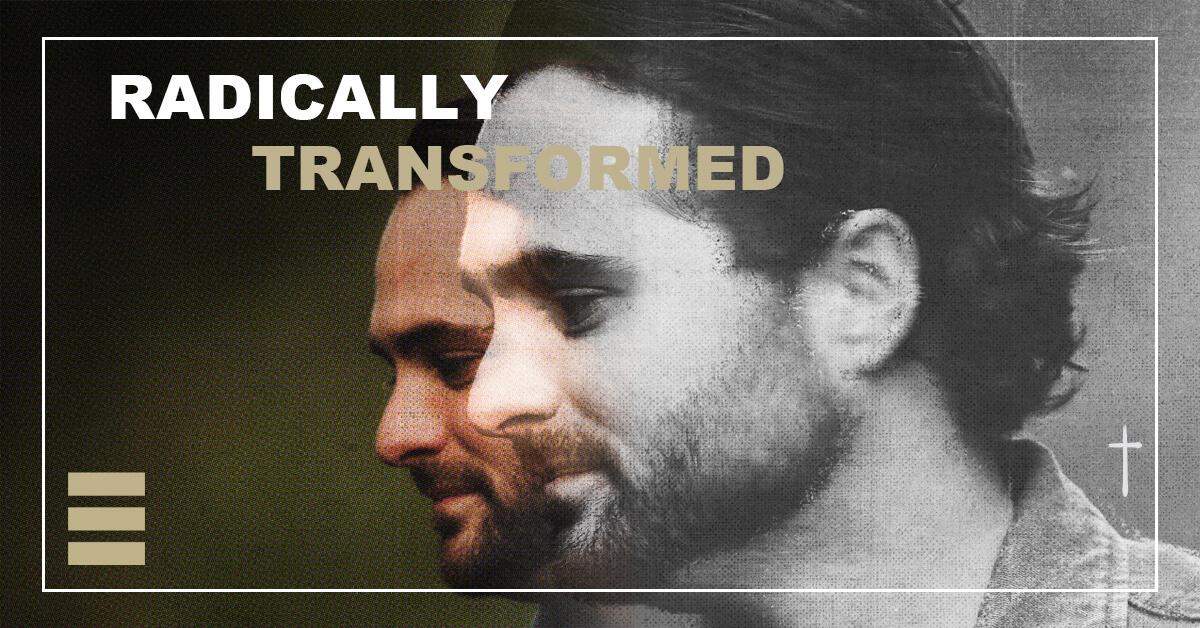 Radically Transformed