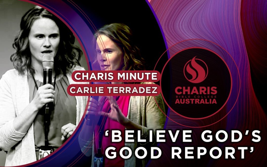 Believe God’s Good Report Card