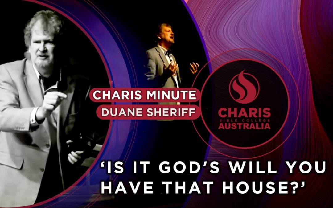 Is It God’s Will You Have That House?