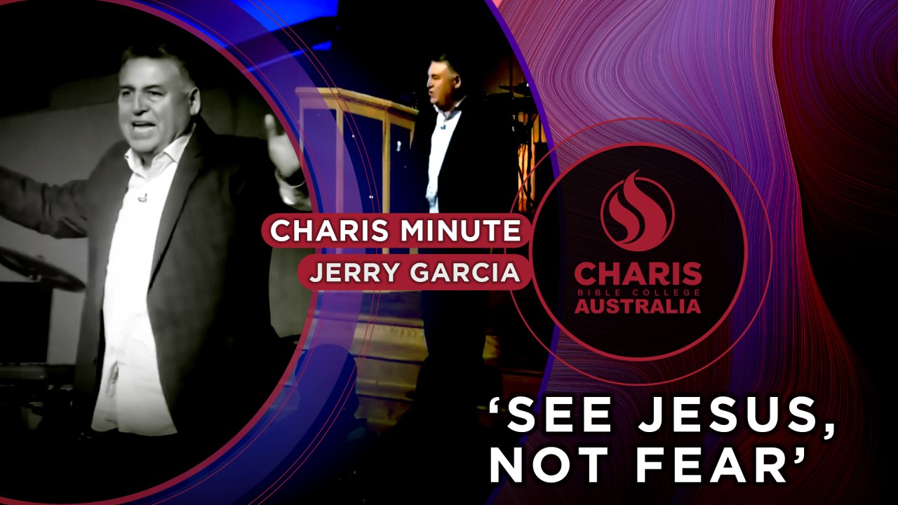 See Jesus, Not Fear