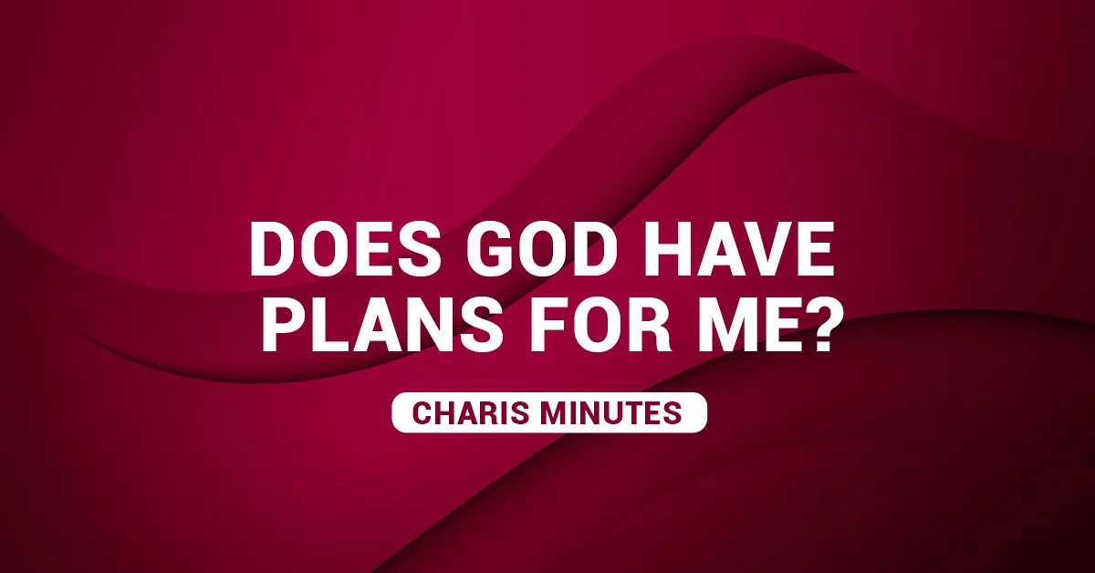 does God have plans for me blog article